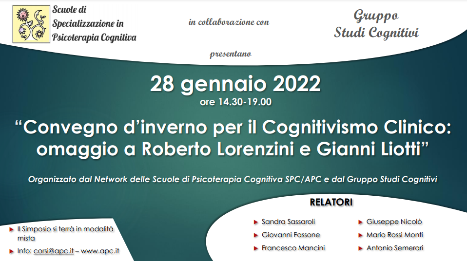 “Convegno d’inverno per il Cognitivismo Clinico: omaggio a Roberto Lorenzini e Gianni Liotti”